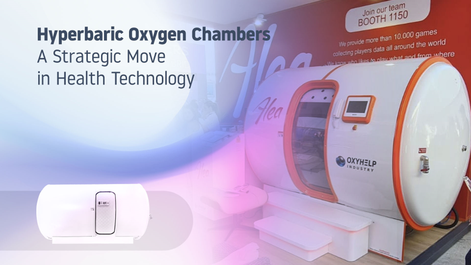 Investing-in-Hyperbaric-Oxygen-Chambers-A-Strategic-Move-in-Health-Technology